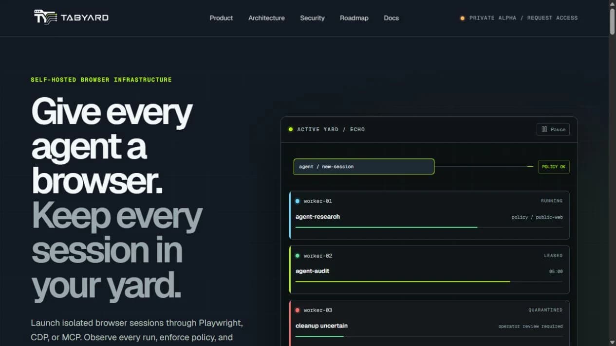 Tabyard private-alpha homepage showing isolated browser sessions and policy controls for AI agents.